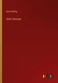 Enlarge image Cover: Anti-J'accuse - Outlook Verlag