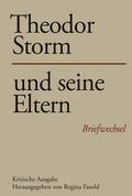 Cover: Theodor Storm und seine Eltern - Erich Schmidt Verlag