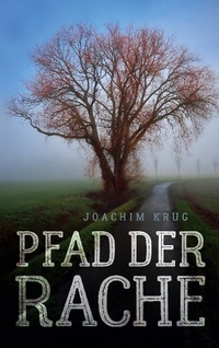 Enlarge image Cover: Pfad der Rache - TWENTYSIX CRIME