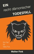 Cover: Ein recht d&auml;monischer Todesfall - BoD - Books on Demand
