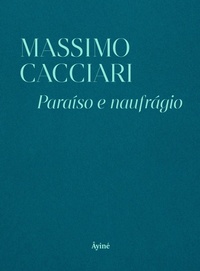 Enlarge image Cover: Paraíso e naufrágio - Editora Âyiné