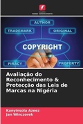 Cover: Avaliacao do Reconhecimento & Proteccao das Leis de Marcas na Nigeria - Edicoes Nosso Conhecimento