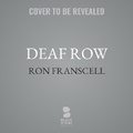 Cover: Deaf Row - Blackstone Publishing