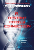 Cover: A Distant Family Connection (The Roswell Series, #3) - The Roswell Series