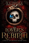 Cover: Circle of Blood Book One: Lover's Rebirth - Otherlove Publishing, LLC