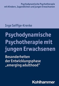 Abbildung von: Psychodynamische Psychotherapie mit jungen Erwachsenen - Kohlhammer