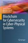 Cover: Blockchain for Cybersecurity in Cyber-Physical Systems - Springer