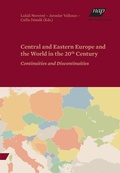 Bild: Central and Eastern Europe and the World in the 20th Century - new academic press