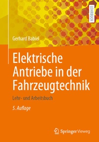 Abbildung von: Elektrische Antriebe in der Fahrzeugtechnik - Springer Vieweg