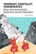 Cover: VERREIST, VERFOLGT, VERHEIRATET. - epubli