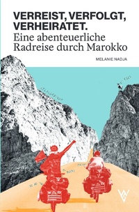Abbildung von: VERREIST, VERFOLGT, VERHEIRATET. - epubli