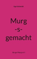 Cover: Murg-s-gemacht - BoD - Books on Demand