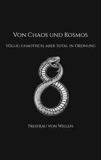 Enlarge image Cover: VON CHAOS UND KOSMOS - BoD - Books on Demand