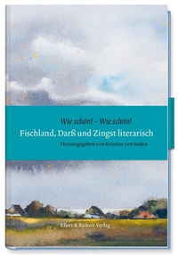 Abbildung von: Fischland, Darß und Zingst literarisch - Ellert & Richter