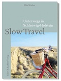 Bild: Slow Travel - Ellert & Richter