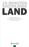 Cover: 10 Minuten Soziologie: Land - transcript
