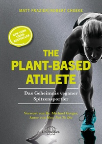 Abbildung von: The Plant-Based Athlete - Unimedica