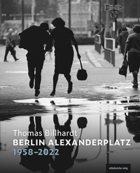Abbildung von: Berlin Alexanderplatz 1958-2022 - Mitteldeutscher Verlag