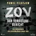 Cover: ZOV - Der verbotene Bericht - steinbach sprechende b&uuml;cher