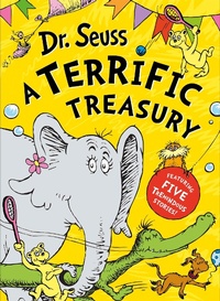 Abbildung von: Dr. Seuss: A Terrific Treasury - HarperCollins