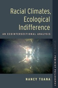 Cover: Racial Climates, Ecological Indifference - OUP eBook