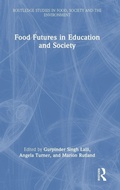 Cover: Food Futures in Education and Society - Routledge