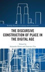 Cover: The Discursive Construction of Place in the Digital Age - Routledge