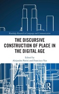 Cover: The Discursive Construction of Place in the Digital Age - Routledge