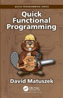 Cover: Quick Functional Programming - Chapman & Hall/CRC