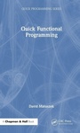 Cover: Quick Functional Programming - Chapman & Hall/CRC