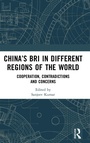 Cover: China's BRI in Different Regions of the World - Routledge