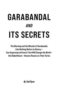 Abbildung von: Garabandal and Its Secrets - Maxkol Communications, Inc.