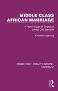 Cover: Middle Class African Marriage - Routledge
