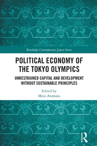 Abbildung von: Political Economy of the Tokyo Olympics - Routledge