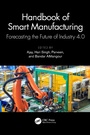 Cover: Handbook of Smart Manufacturing - CRC Press