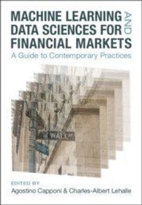Enlarge image Cover: Machine Learning and Data Sciences for Financial Markets - Cambridge University Press