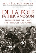 Bild: De la Pole, Father and Son - Amberley Publishing