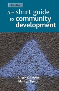 Enlarge image Cover: Short Guide to Community Development - Policy Press