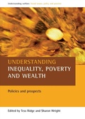 Cover: Understanding inequality, poverty and wealth - Policy Press