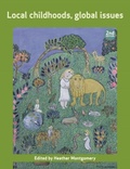 Cover: Local Childhoods, Global Issues - Policy Press