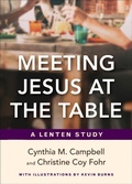 Cover: Meeting Jesus at the Table - Westminster John Knox Press