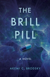 Abbildung von: The Brill Pill - She Writes Press