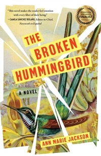 Abbildung von: The Broken Hummingbird - She Writes Press