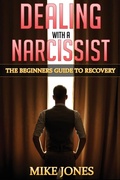 Cover: Dealing With a Narcissist - Mike Jones