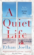 Cover: A Quiet Life - Muswell Press