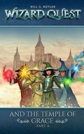 Cover: Wizard Quest and The Temple of Grace - Oliver Jackson