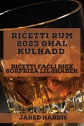 Cover: Ricetti Rum 2023 ghal kulhadd - Jared Harris