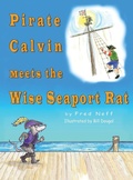 Cover: Pirate Calvin meets the Wise Seaport Rat - Leaning Rock Press LLC