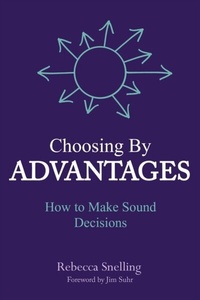 Abbildung von: Choosing By Advantages - BDI Publishers