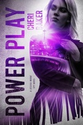 Cover: Power Play (Emerald City Spies, #2) - Adventurous Ink LLC